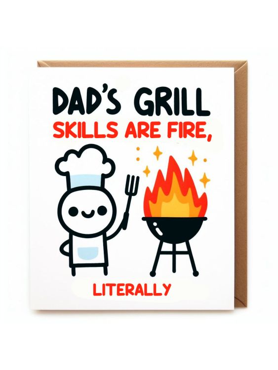 Dad's grill skills are fire, literally