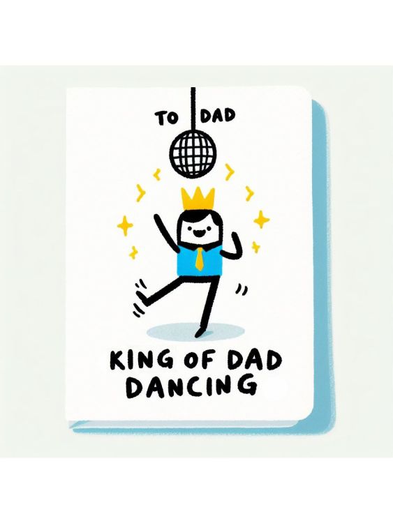 To Dad, king of dad dancing